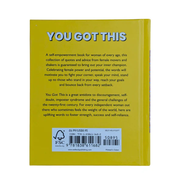 You Got This: Motivational quotes for fierce females