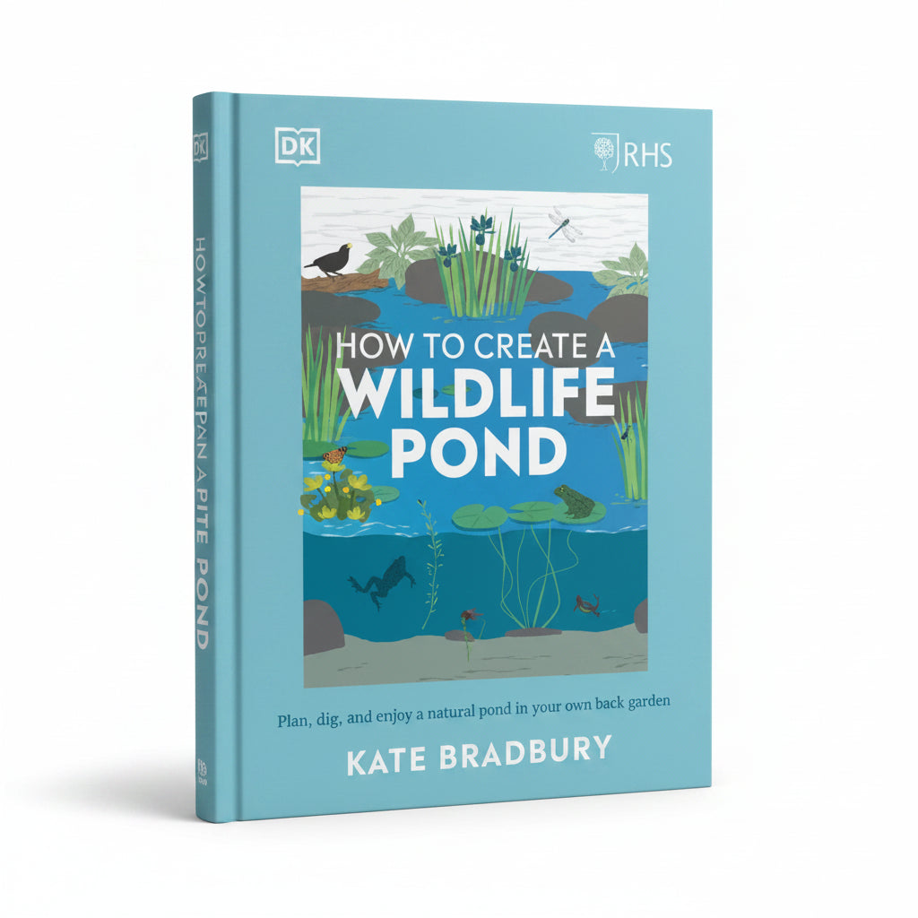RHS How to Create a Wildlife Pond Plan, Dig, and Enjoy a Natural Pond in Your Own Back Garden