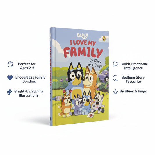 Bluey: I Love My Family: A heart-warming family story by Bluey and Bingo