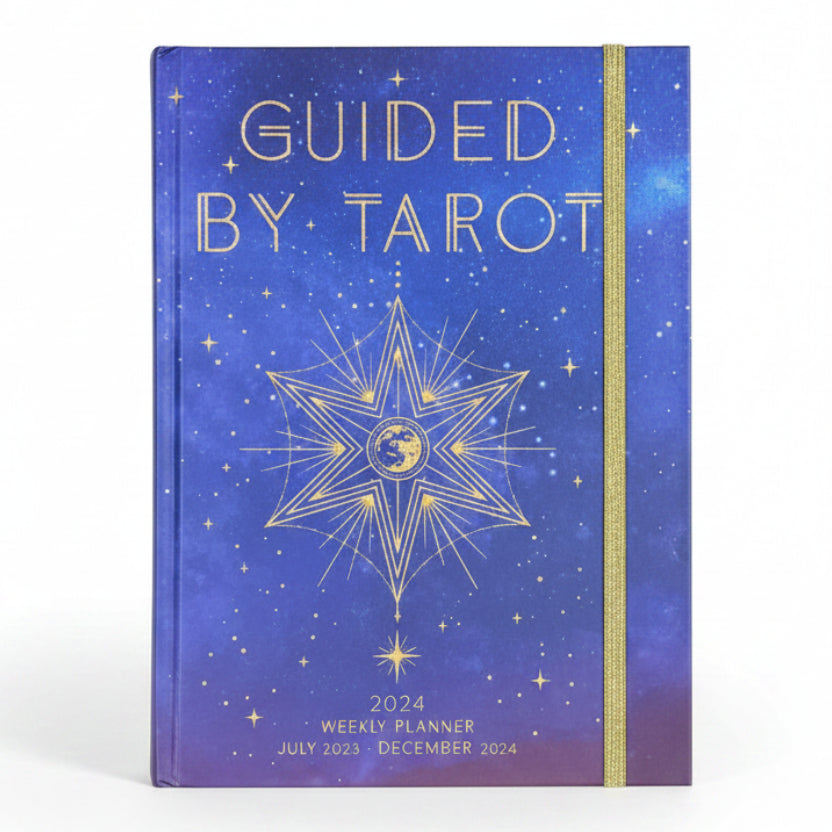 Guided by Tarot 2024 Weekly Planner July 2023 - December 2024