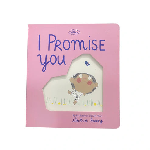 I Promise You A Board Book
