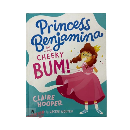 Princess Benjamina Has a Very Cheeky Bum