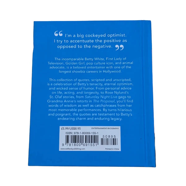 The Little Guide to Betty White Everybody Needs a Passion