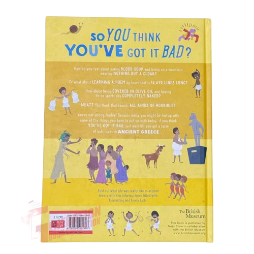 So You Think You've Got It Bad? A Kid's Life in Ancient Greece