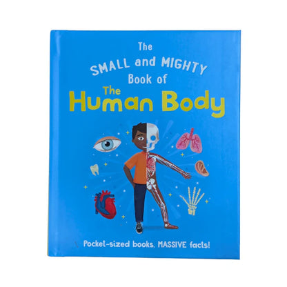 The Small and Mighty Book of the Human Body