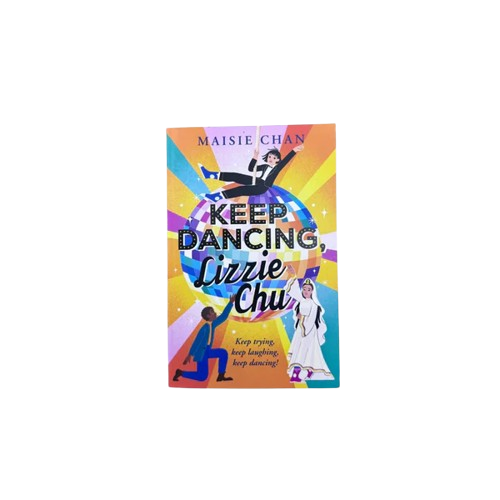 Keep dancing Lizzie Chu