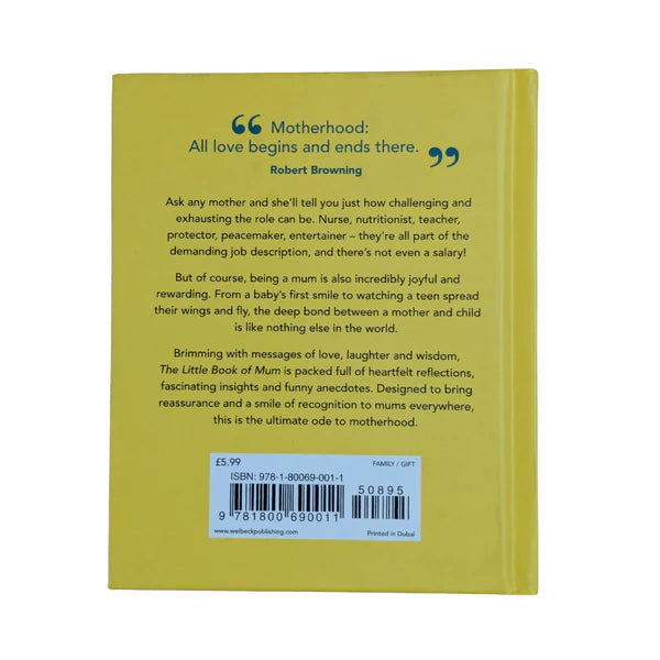 The Little Book of Mum: Little Words of Strength, Wisdom and Love