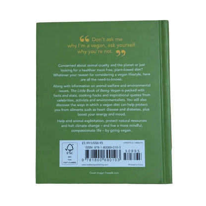 The Little Book of Being Vegan: A celebration of plant-based living