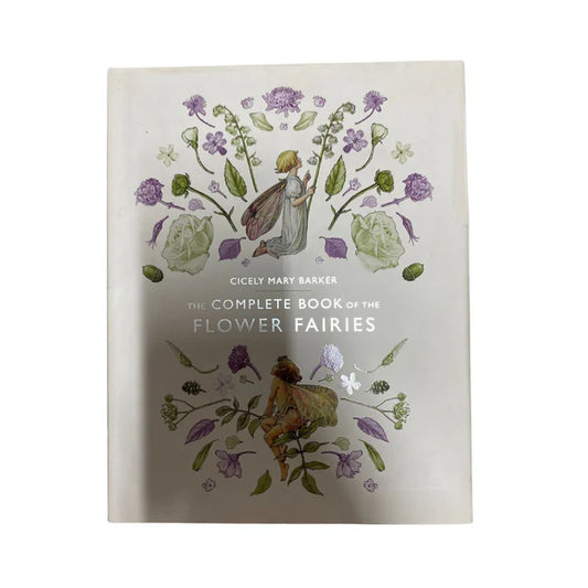 The Complete Book of the Flower Fairies