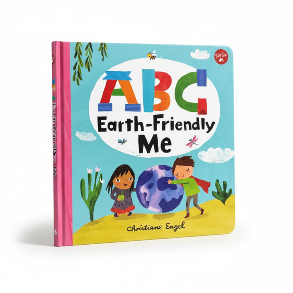 ABC for Me: ABC Earth-Friendly Me