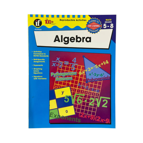Algebra, Grades 5 - 8 (The 100+ Series™)