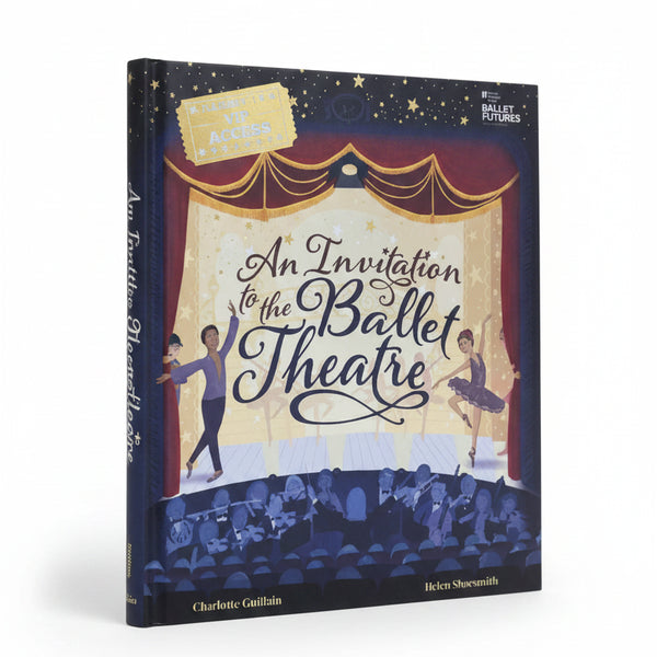 An Invitation to the Ballet Theatre
