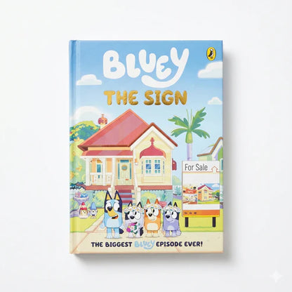 Bluey The Sign
