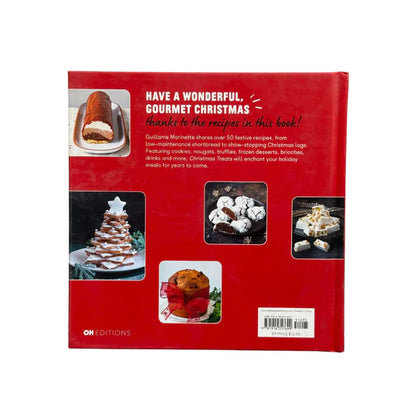 Christmas Treats: 50 recipes to enchant your holiday meals