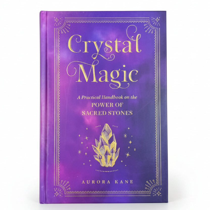 Crystal Magic A Practical Handbook on the Power of Sacred Stones