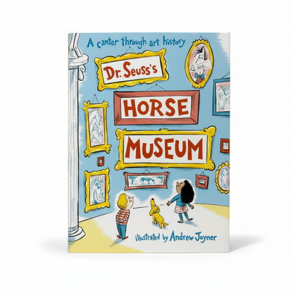 Dr. Seuss's Horse Museum