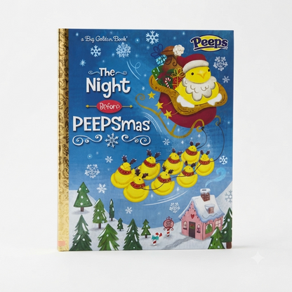 The Night Before PEEPSmas (Peeps) (Big Golden Book)