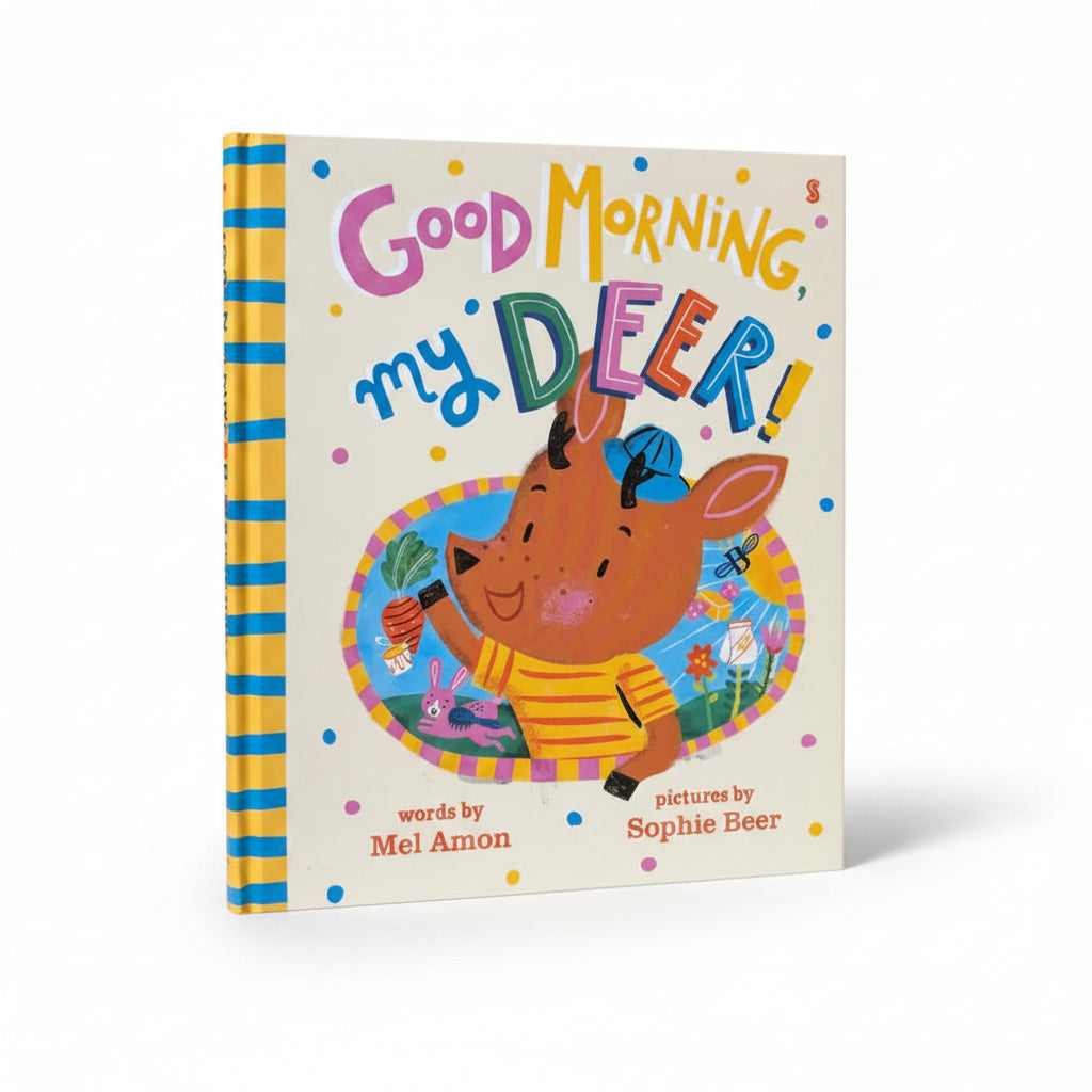 Good Morning, My Deer!