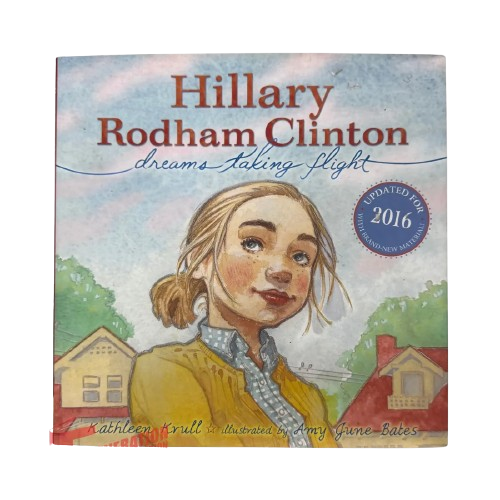 Hillary Rodham Clinton: Dreams Taking Flight