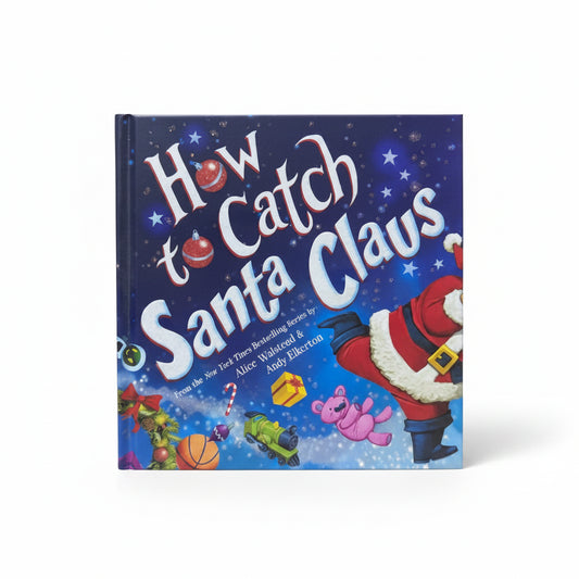 How to Catch Santa Claus