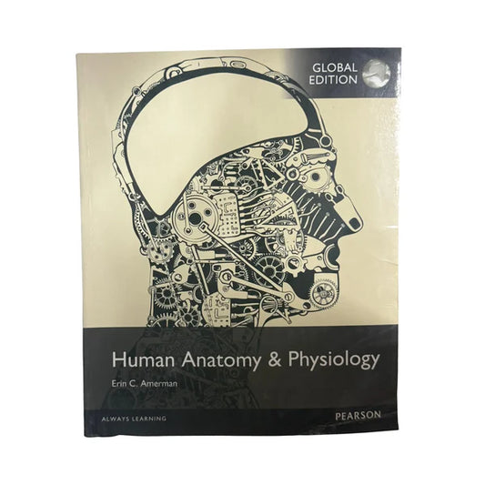 Human Anatomy and Physiology, Global Edition [Paperback] [Sep 14, 2015] Erin, C. Amerman (contributions)