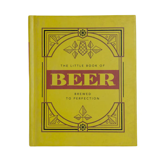 The Little Book of Beer: Brewed to Perfection