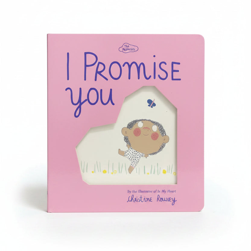 I Promise You A Board Book