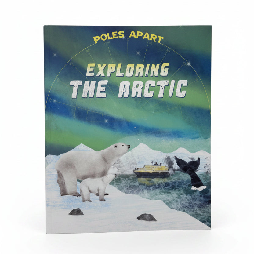 Poles Apart: Exploring the Arctic Book 2