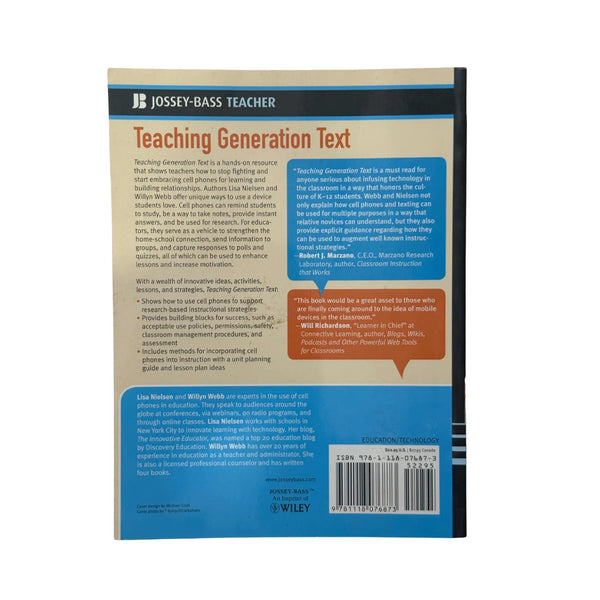 Teaching Generation Text: Using Cell Phones to Enhance Learning
