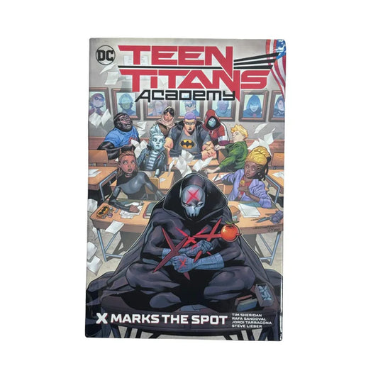 Teen Titans Academy 1: X Marks His Spot