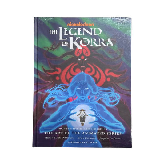 The Legend of Korra: The Art of the Animated Series--Book Two: Spirits (Second Edition)