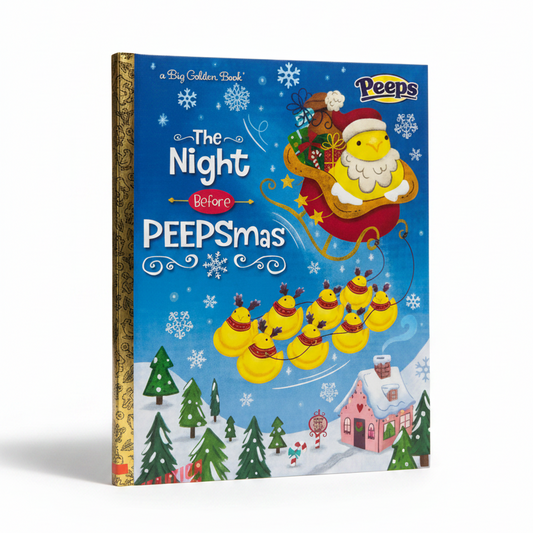 The Night Before PEEPSmas (Peeps) (Big Golden Book)