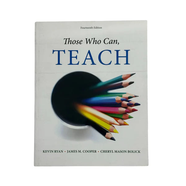 Those Who Can, Teach