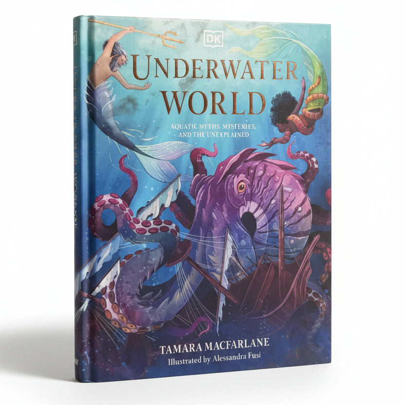 Underwater World Aquatic Myths, Mysteries and the Unexplained