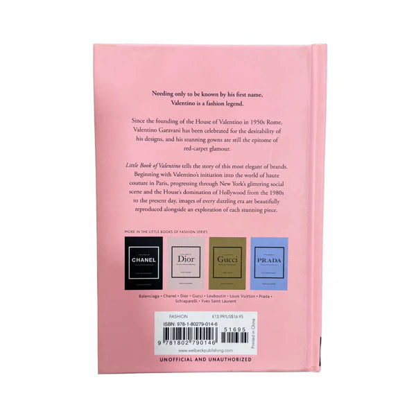 Little Book of Valentino: The story of the iconic fashion house