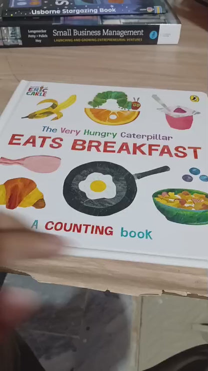 The Very Hungry Caterpillar Eats Breakfast A Counting Book