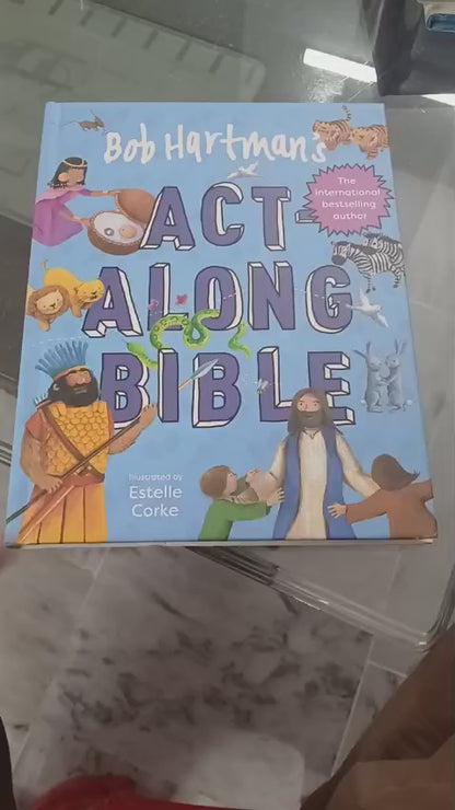 Bob Hartman's Act-Along Bible