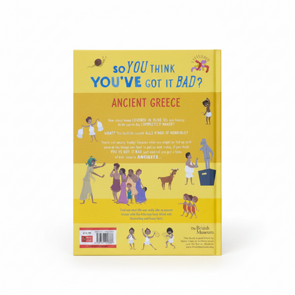 So You Think You've Got It Bad? A Kid's Life in Ancient Greece
