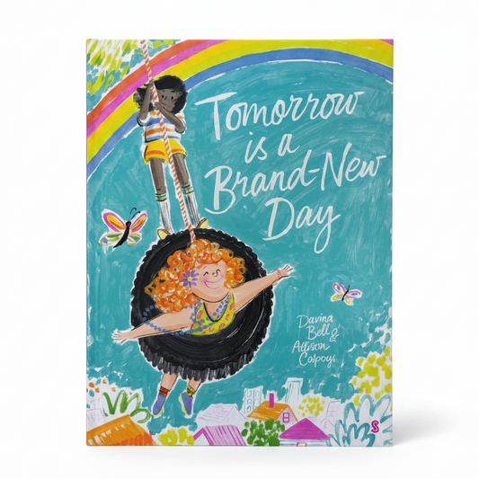 Tomorrow is a Brand-New Day
