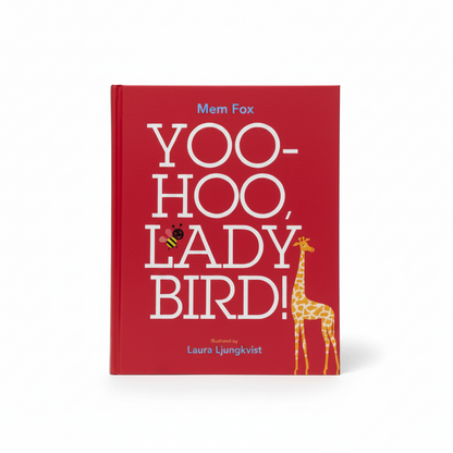 Yoo Hoo, Ladybird!
